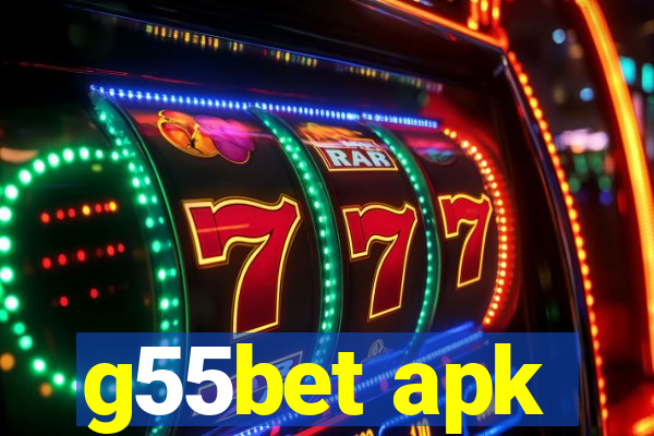 g55bet apk